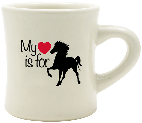 My Heart is for Horses Classic Diner Coffee Mug