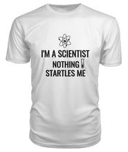 I'm A Scientist Short Sleeve Unisex Tee